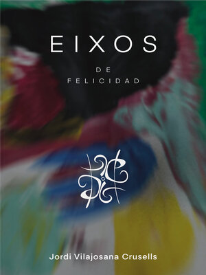 cover image of Eixos de felicidad
